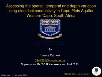 Assessing the spatial, temporal and depth variation  using electrical conductivity in Cape Flats