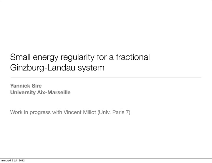 small energy regularity for a fractional ginzburg landau