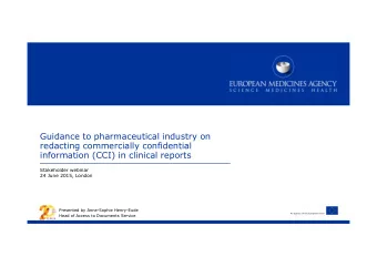 Guidance to pharmaceutical industry on  redacting commercially confidential  information (CCI) in