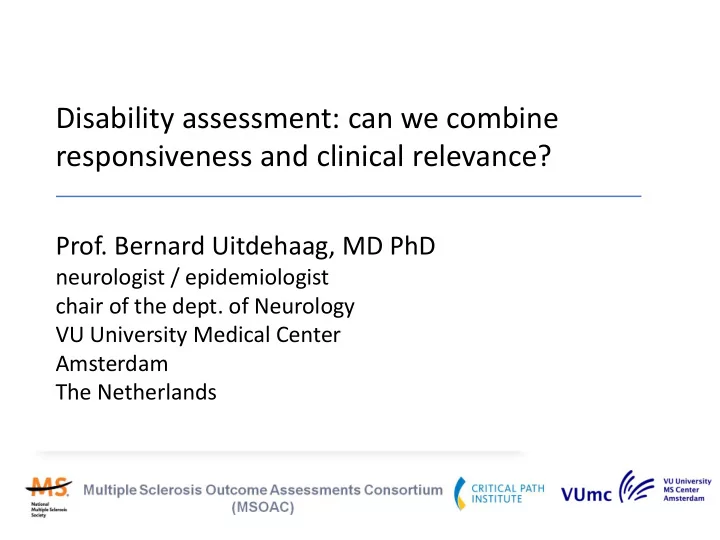 disability assessment can we combine responsiveness and