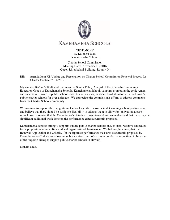 testimony by ka ano i walk kamehameha schools charter