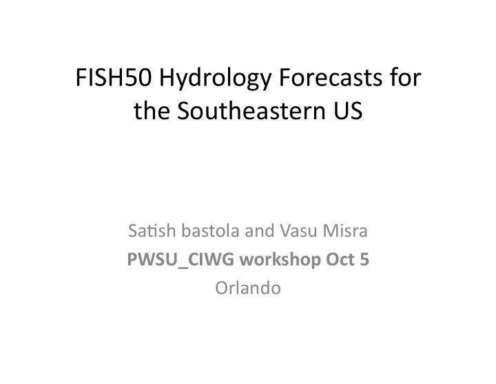 fish50 hydrology forecasts for the southeastern us