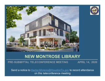 NEW MONTROSE LIBRARY  PRE-SUBMITTAL TELECONFERENCE MEETING             APRIL 14,  2020  Send a