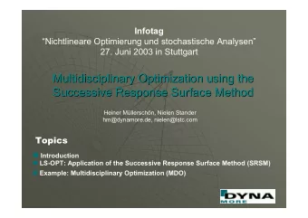 Multidisciplinary Optimization using the  Multidisciplinary Optimization using the  Successive