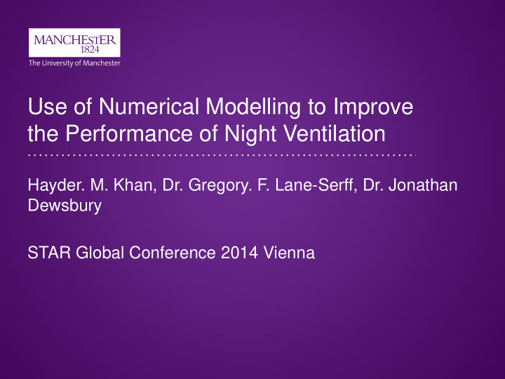 use of numerical modelling to improve