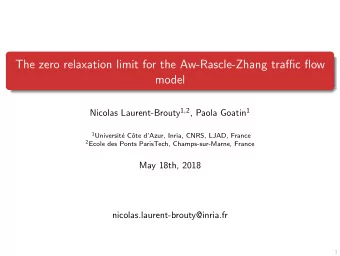 The zero relaxation limit for the Aw-Rascle-Zhang traffic flow  model Nicolas Laurent-Brouty 1 , 2
