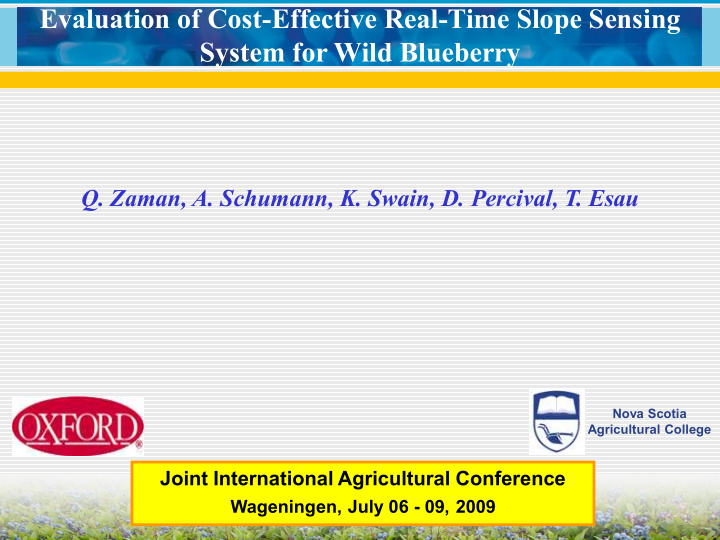 evaluation of cost effective real time slope sensing