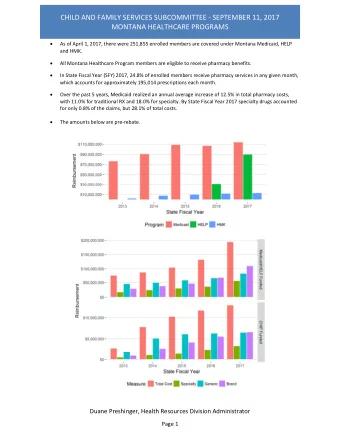 CHILD AND FAMILY SERVICES SUBCOMMITTEE  SEPTEMBER 11, 2017 MONTANA HEALTHCARE PROGRAMS  As of
