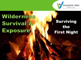 Surviving  the  First Night  Surviving  the  First Night  Surviving  the  First Night  Surviving