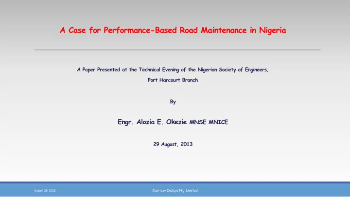 a case for performance based road maintenance in nigeria