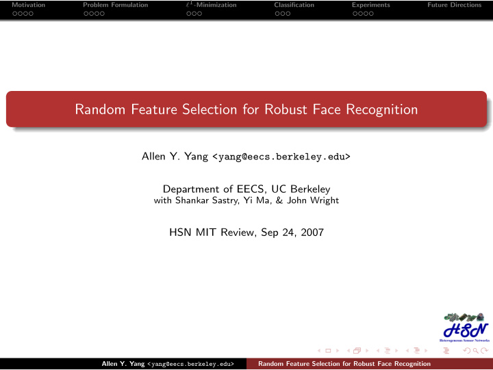 random feature selection for robust face recognition