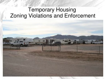 Temporary Housing  Zoning Violations and Enforcement  2.05.020 General purpose and adoption of