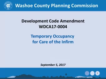 Washoe County Planning Commission  Development Code Amendment WDCA17-0004  Temporary Occupancy  for