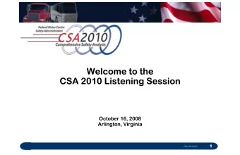 1  1  FMC-CSA-09-003  9:00am - 10:45am  Welcome &amp; Introduction  Allison Gurnitz, Moderator