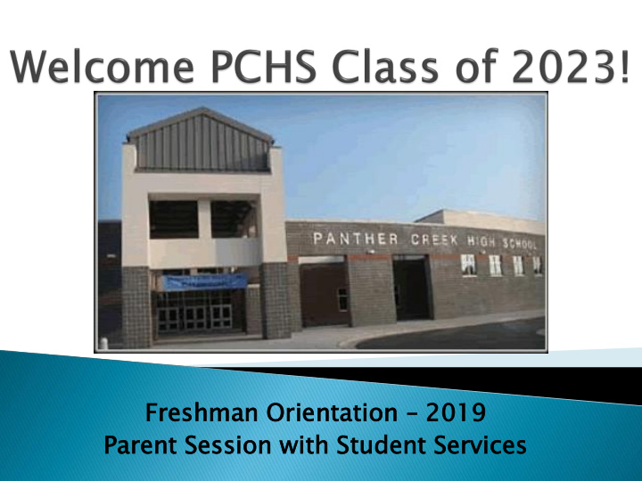 freshma eshman n orientati entation on 2019 2019