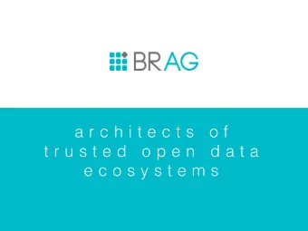 a r c h i t e c t s  o f  t r u s t e d  o p e n  d a t a  e c o s y s t e m s  about your speaker
