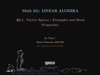 Math 221: LINEAR ALGEBRA  6-1. Vector Spaces - Examples and Basic  Properties Le Chen 1  Emory