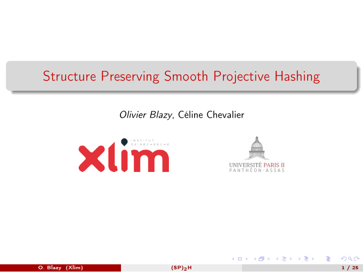structure preserving smooth projective hashing