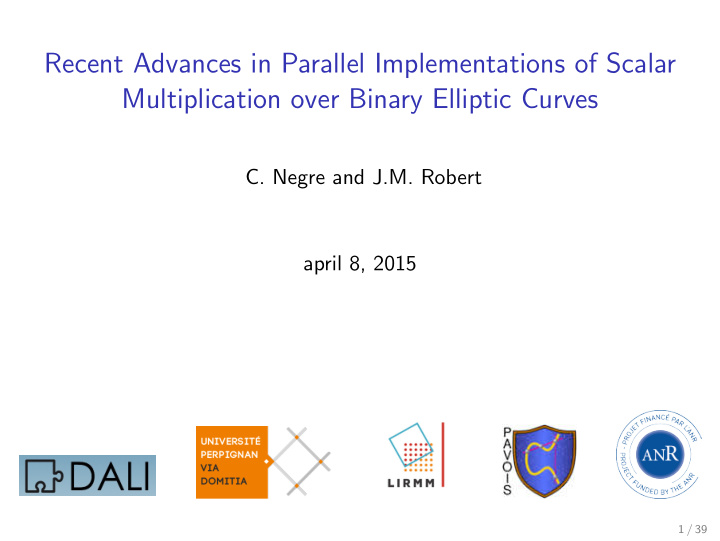 recent advances in parallel implementations of scalar