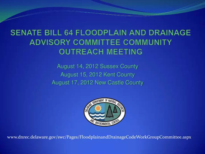 august 14 2012 sussex county august 15 2012 kent county