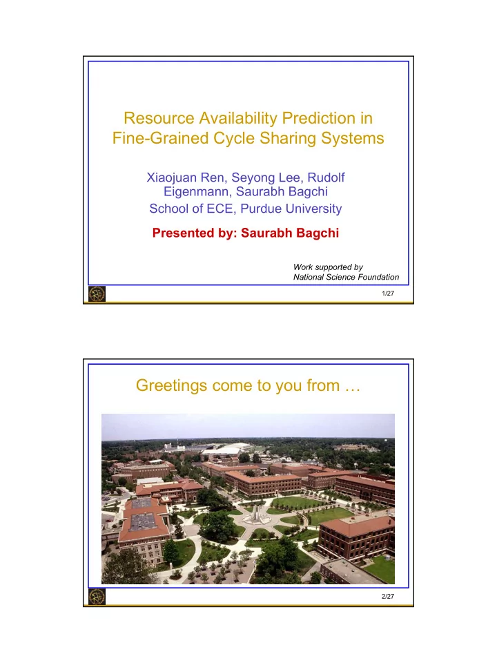 resource availability prediction in fine grained cycle