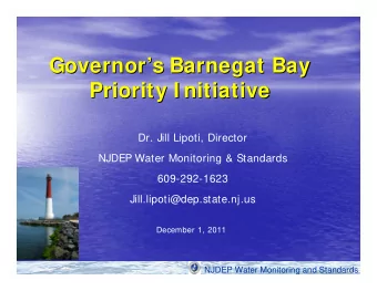 Governor  s Barnegat Bay  s Barnegat Bay  Governor  Priority I nitiative  Priority I