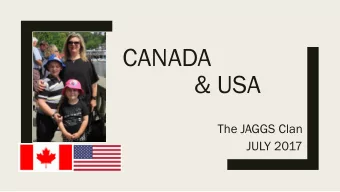 &amp; USA  The JAGGS Clan  JULY 2017  Life can throw an unexpected opportunity  A Dis  isney Cruis