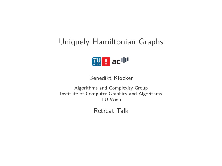 uniquely hamiltonian graphs