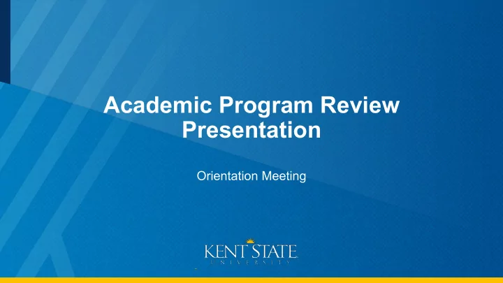academic program review presentation