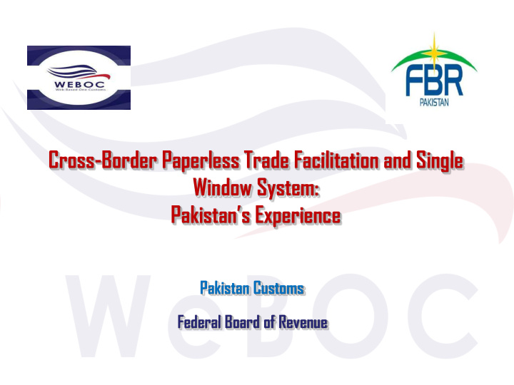 cross border paperless trade facilitation and single