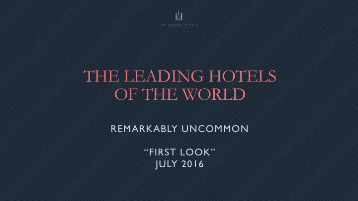 the leading hotels