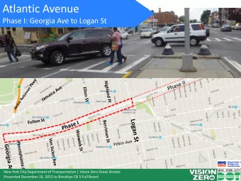 Atlantic Avenue  Phase I: Georgia Ave to Logan St  New York City Department of Transportation |