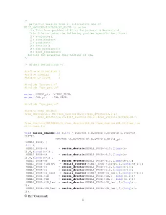 /*  project.c version trim 2: alternative use of MILP_MACHINE/SIMPLEX/LP_SOLVE to solve the Trim