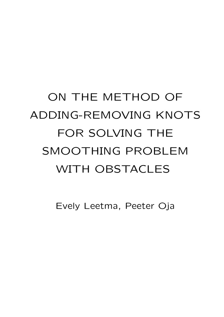on the method of adding removing knots for solving the