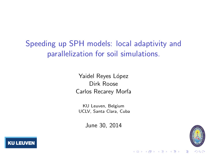 speeding up sph models local adaptivity and