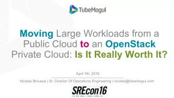 Moving Large Workloads from a Public Cloud to an OpenStack Private Cloud: Is It Really Worth It?