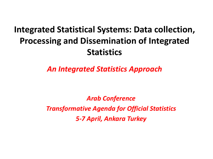 integrated statistical systems data collection