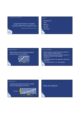 Data and method  risk and especially the severity  Exponential Model  Rune Elvik 2012  Slightly
