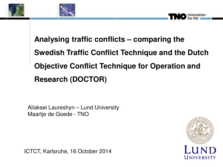 analysing traffic conflicts comparing the swedish traffic