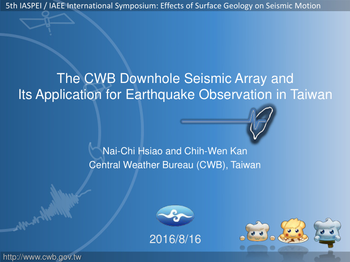 the cwb downhole seismic array and its application for