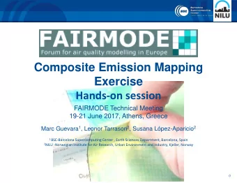 Exercise Hands-on session  FAIRMODE Technical Meeting  19-21 June 2017, Athens, Greece Marc Guevara