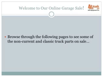Welcome to Our Online Garage Sale !  Browse through the following pages to see some of the non-