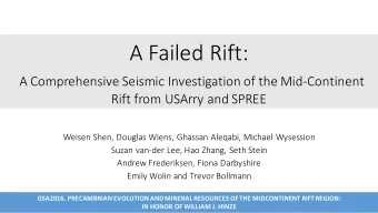 A  Failed  Rift:  A  Comprehensive  Seismic  Investigation  of  the