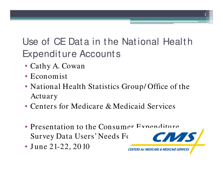 use of ce data in the national health expenditure