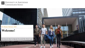 Welcome!  Boy Hennevelt, Marcel van Egmond, Toni van der Meer, Renata Longhi  Sessions programme