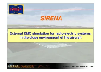 SIRENA  SIRENA  External EMC simulation for radio electric systems,  in the close environment of