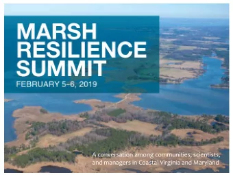 A conversation among communities, scientists,  and managers in Coastal Virginia and Maryland