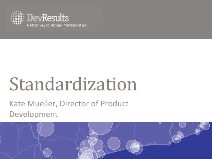 standardization