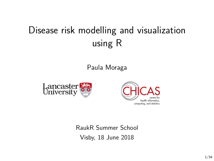 disease risk modelling and visualization using r