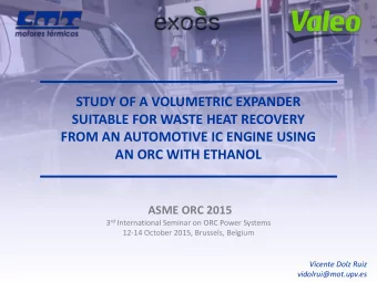 AN ORC WITH ETHANOL  ASME ORC 2015 3 rd International Seminar on ORC Power Systems  12-14 October